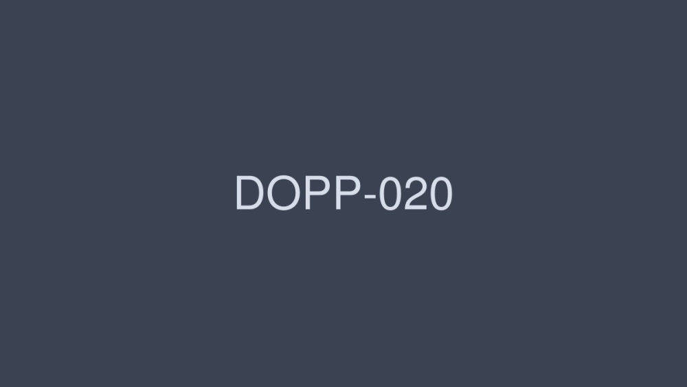 DOPP-020 DOPP-020 相互干扰系统 不道德的乱伦 情色剧 弟弟的妻子的慾望 美丽的弟弟的妻子在不道德的性爱中溺水，同时近距离压制丈夫的声音 - 青木玲