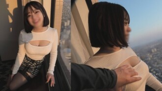 [즉 하메 질 내 사정 아마추어 아내] 무수정 【유카 데카 H컵 뇌쇄 바디 라인】고층 호텔 창가에서 둥근 보이고 노출 수치 플레이