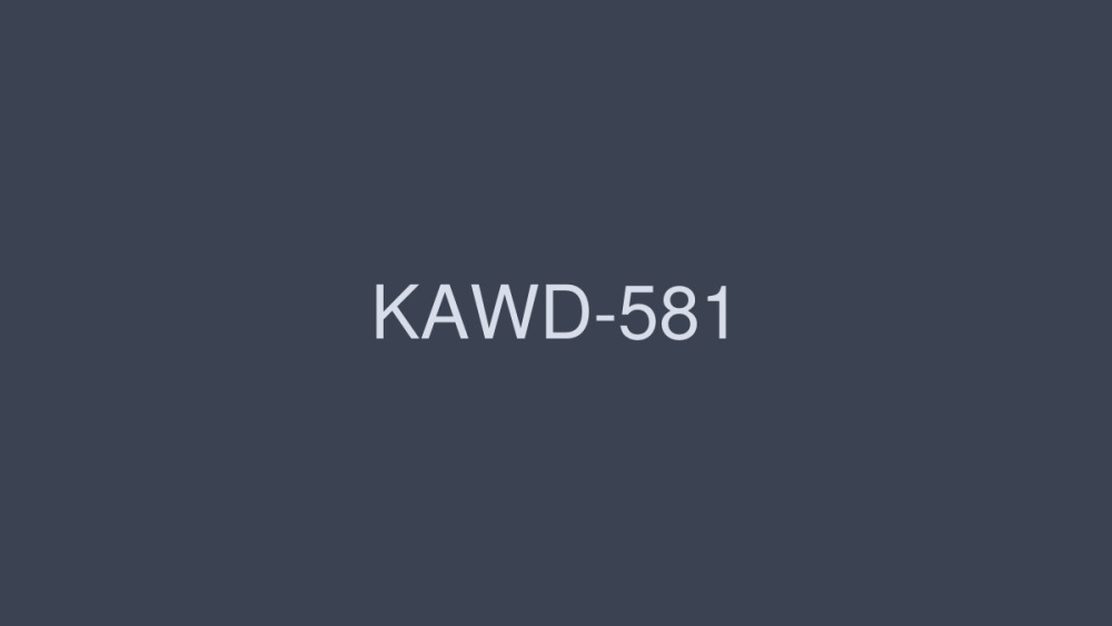 KAWD-581 KAWD-581 看着我讨厌桐谷南 - 桐谷みなみ
