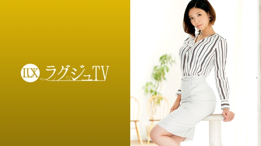 LUXU-1252 LUXU-1252 豪华电视1252 3年无性失意已婚女人。肉肉丰盈的美人大屁股被大鸡巴的刺激打动淫秽，久违的性爱快感让你陶醉！