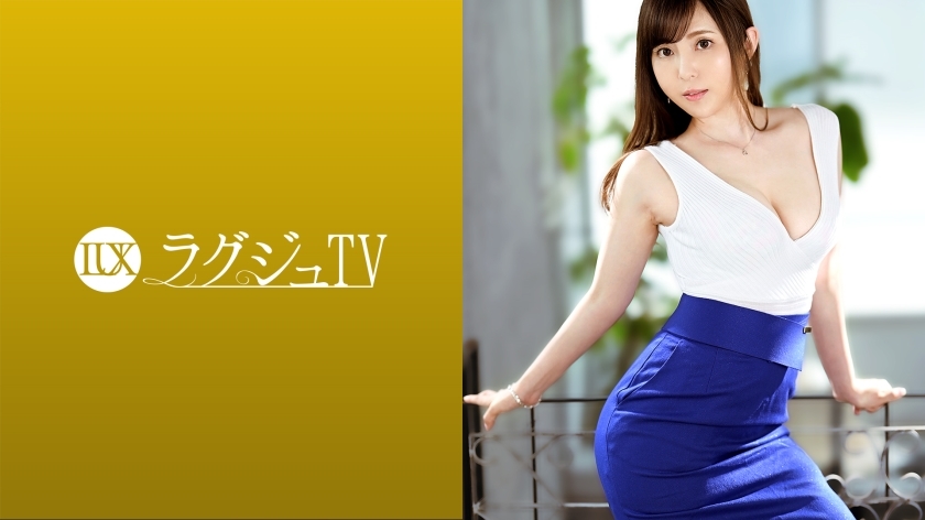 LUXU-1464 豪华电视第1453期 失恋的失意人妻从不申请AV！一个美丽的不道德妻子，以演员惊人的技术和非凡的刺激重复痛苦的高潮，作为慾望“我想在激烈的性爱中感到舒适......”！ ！！在线观看