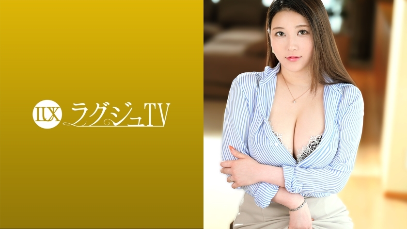 LUXU-1478 豪华电视1472 性慾强的已婚女人，将做爱作为一种爱好，并获得丈夫的正式批准出现在AV上！女人的丰满身子穿得烦躁又清新，对刺激反应灵敏！如果您在阴毛生长的秘密部分品嚐大公鸡并接受它，您将沉浸在欣喜若狂的表情中！在线观看