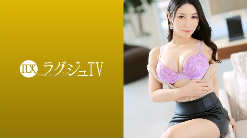 LUXU-1571 Luxury TV 1562 AV 上，为了保持现在的容貌，有着绝妙的性感和成年女性外貌的美人出现！敏感的秘密部分会因爱抚而湿透，并淹没在接近活塞的乐趣中！在线观看